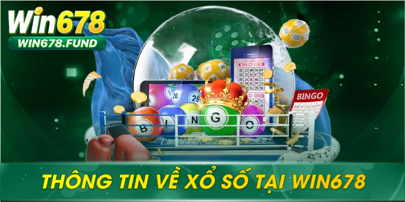 Thông tin về xổ số tại WIN678